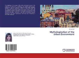 Arzili, G: Mythologization of the Urban Environment