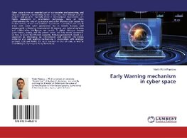 Early Warning mechanism in cyber space