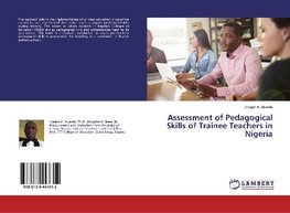 Assessment of Pedagogical Skills of Trainee Teachers in Nigeria