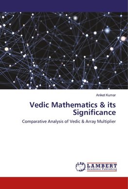 Vedic Mathematics & its Significance