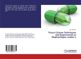 Tissue Culture Techniques and Experiments in Elephantopus scaber L