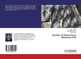 Quality of Dried Horse Mackerel Fish