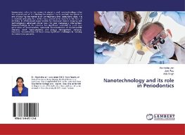 Nanotechnology and its role in Periodontics