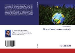 Minor Planets - A case study