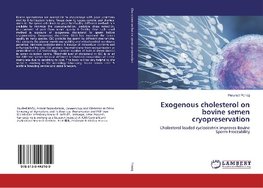 Exogenous cholesterol on bovine semen cryopreservation