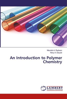 An Introduction to Polymer Chemistry