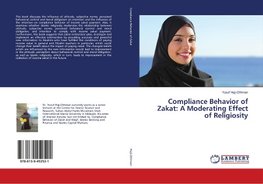 Compliance Behavior of Zakat: A Moderating Effect of Religiosity