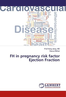 FH in pregnancy risk factor Ejection Fraction