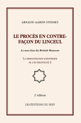 Le procès en contre-façon du linceul