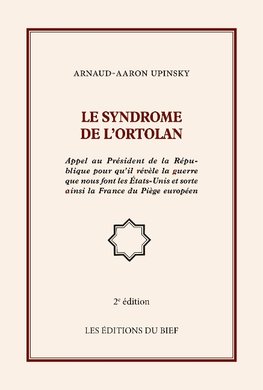 Le syndrome de l'ortolan