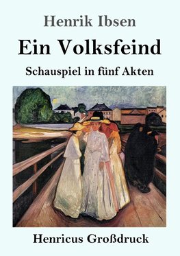 Ein Volksfeind (Großdruck)