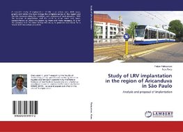 Study of LRV implantation in the region of Aricanduva in São Paulo