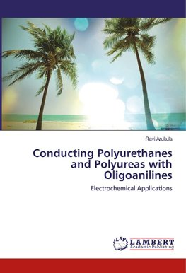 Conducting Polyurethanes and Polyureas with Oligoanilines