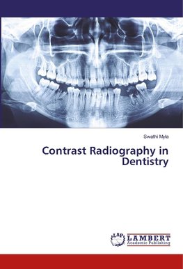 Contrast Radiography in Dentistry