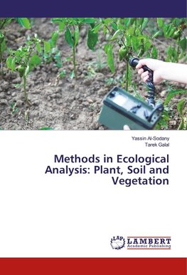 Methods in Ecological Analysis: Plant, Soil and Vegetation