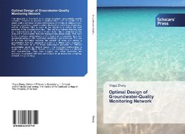 Optimal Design of Groundwater-Quality Monitoring Network