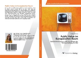 Public Value im Europäischen Raum