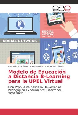 Modelo de Educación a Distancia B-Learning para la UPEL Virtual