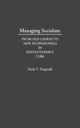 Managing Socialism