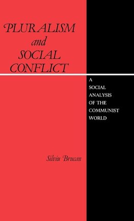 Pluralism and Social Conflict