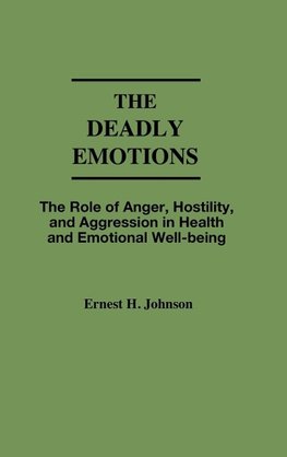 The Deadly Emotions