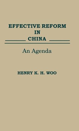 Effective Reform in China