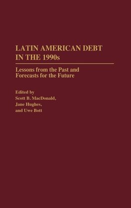 Latin American Debt in the 1990s