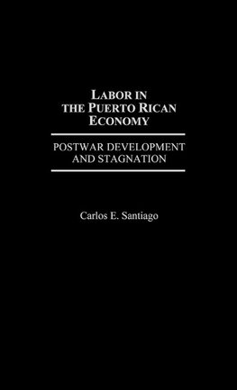 Labor in the Puerto Rican Economy