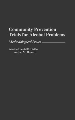 Community Prevention Trials for Alcohol Problems