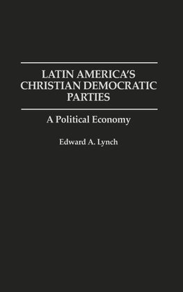 Latin America's Christian Democratic Parties