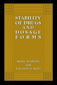 Stability of Drugs and Dosage Forms