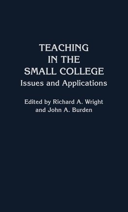 Teaching in the Small College