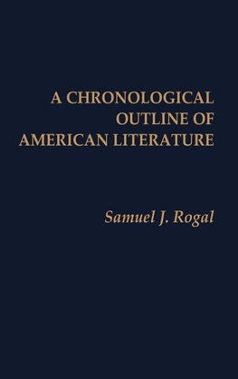 A Chronological Outline of American Literature