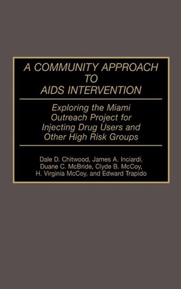 A Community Approach to AIDS Intervention