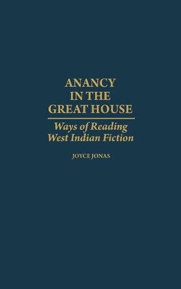 Anancy in the Great House