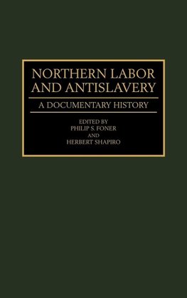 Northern Labor and Antislavery