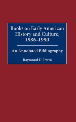 Books on Early American History and Culture, 1986-1990