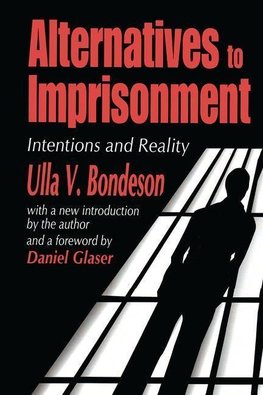 Bondeson, U: Alternatives to Imprisonment