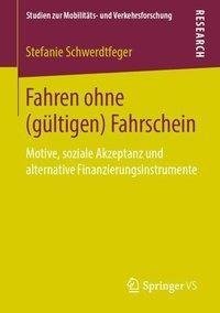 Fahren ohne (gültigen) Fahrschein