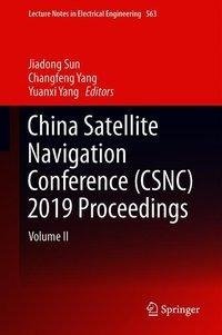 China Satellite Navigation Conference (CSNC) 2019 Proceedings