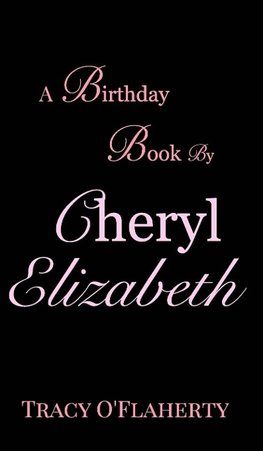 A Birthday Book by Cheryl Elizabeth