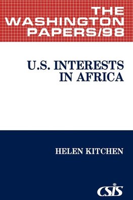 U.S. Interests in Africa.