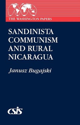 Sandinista Communism and Rural Nicaragua