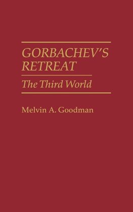 Gorbachev's Retreat