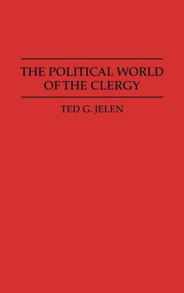 The Political World of the Clergy