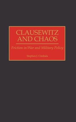 Clausewitz and Chaos