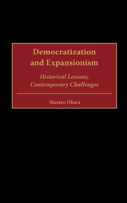 Democratization and Expansionism