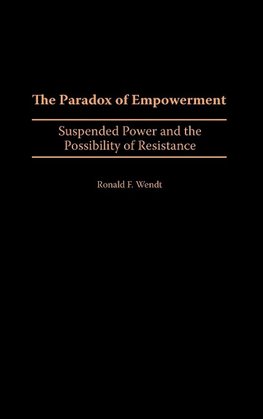 The Paradox of Empowerment