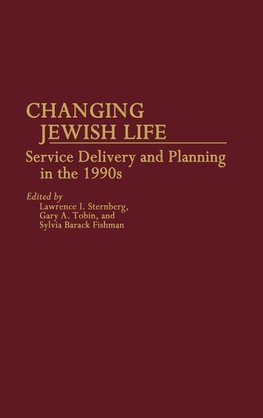 Changing Jewish Life