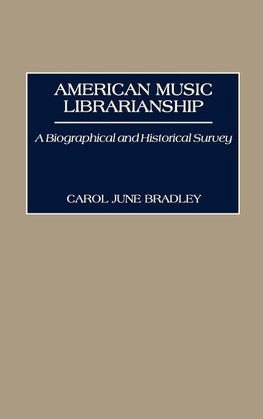 American Music Librarianship